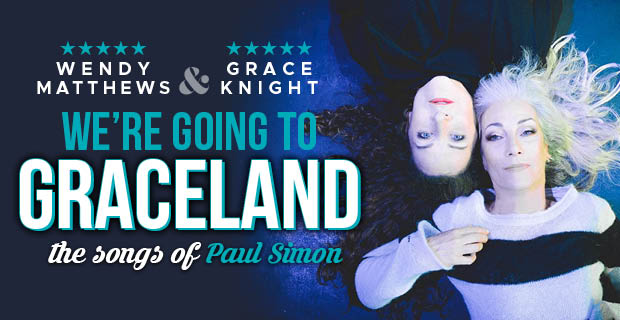 We’re Going to Graceland – The Songs of Paul Simon